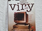 Moderní počítačové viry - velká bichle