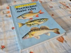 Poznáváme naše ryby - Lubomír Hanel
