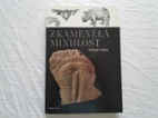 Zkamenělá minulost - O. Fejfar -rozsáhlá