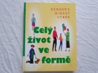 Celý život ve formě - velká tlustá kniha