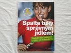 Spalte tuky správným jídlem - 184 stran