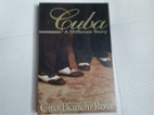 Cuba - A different story