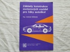 Základy konstrukce motorových vozidel